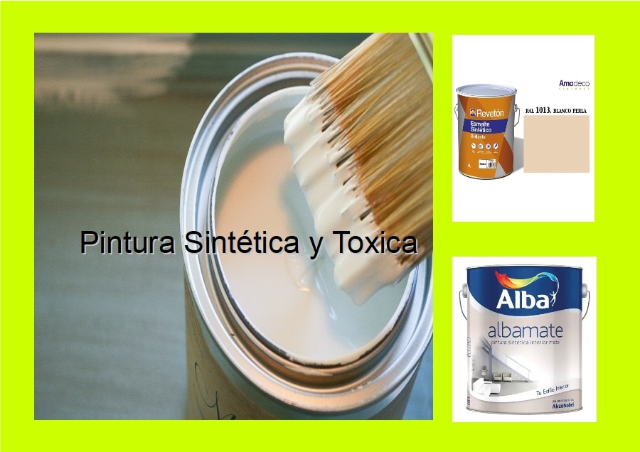 Pintura Sintética y Toxica